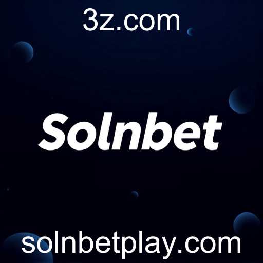 Solnbet Revoluciona o Mercado de Apostas Online